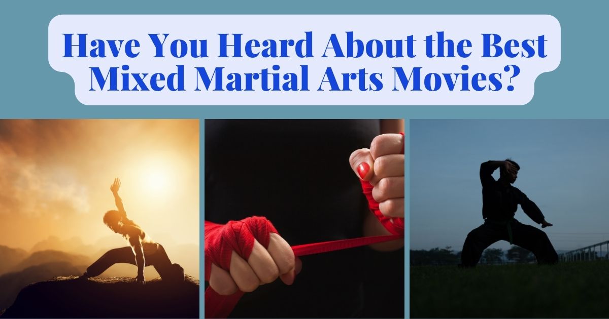 Best Mixed Martial Arts Movies