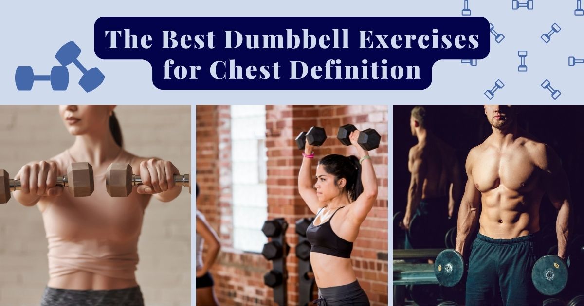 best dumbbell exercises for chest