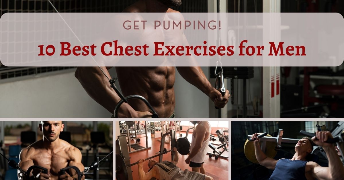 best chest exercises for men